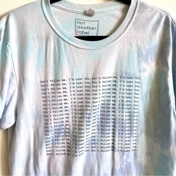 “I’m Lost Too” Tie Dye Graphic Tee - Picture 2 of 4